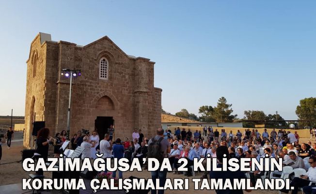 Gazimağusa’da İki Kilisenin Koruma Çalışmaları Tamamlandı!