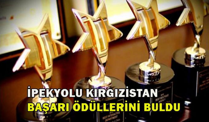 “İpekyolu Kırgızistan Başarı Ödülleri“ Sahiplerini Buldu...