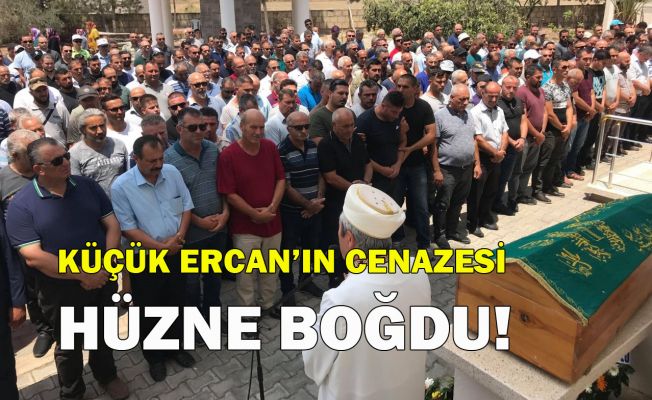 Küçük Ercan'ın cenazesi hüzne boğdu
