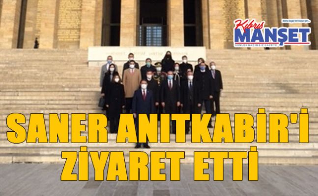 Başbakan Saner ve heyeti Ankara’da
