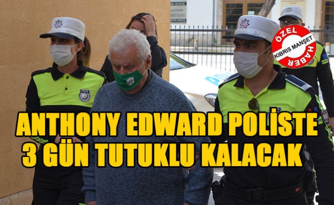 Ölümlü kaza ile tutuklanan zanlı Anthony Edward mahkeme huzuruna çıkarıldı