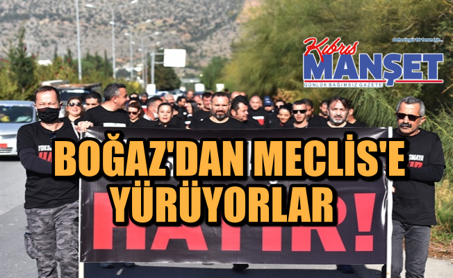 Kamuda örgütlü 3 sendika Girne Boğaz’dan Meclis önüne yürüyor
