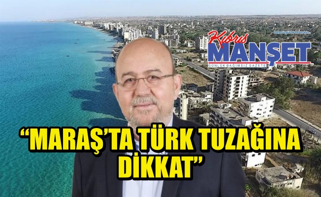 Sözde “Maraş Belediye Başkanı” Simos Yoannu Rumları uyardı