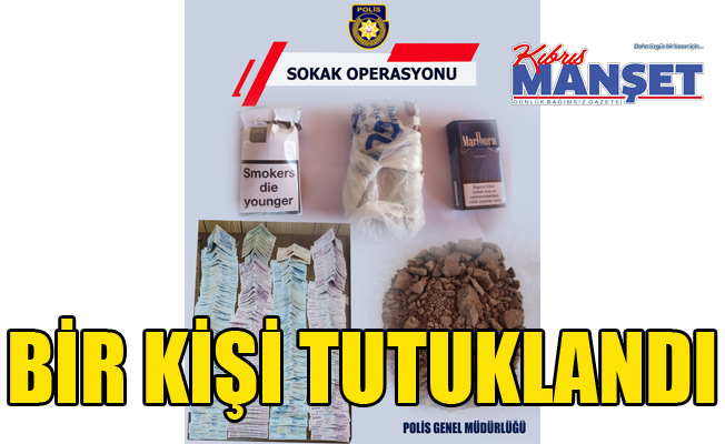Serhatköy'de “sokak Operasyonu“: Bir araçta 70 gram eroin ve yüklü miktarda para bulundu