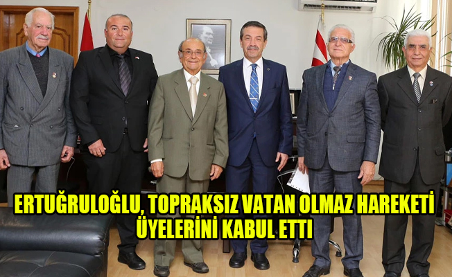 Ertuğruloğlu, Topraksız Vatan Olmaz Hareketi üyelerini kabul etti